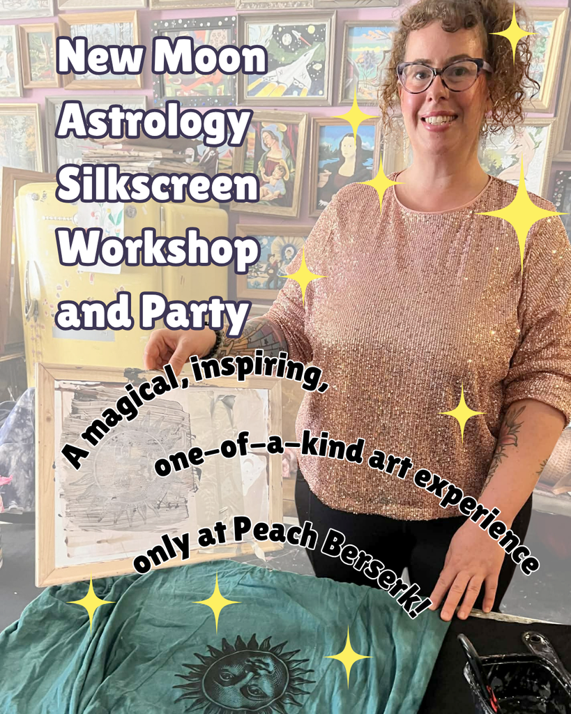 🌙 New Moon Astrology Silkscreen Workshop & Party