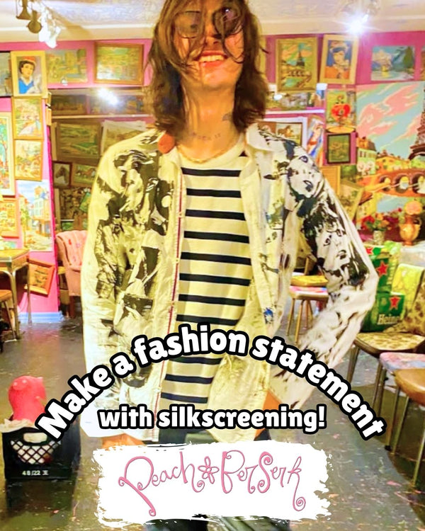 Person inside Peach Berserk. Paintings are all over the walls, and the young man is modeling a white shirt with a David Bowie print all over.  Text overlay reads Make a Fashion Statement with Silkscreening and the Peach Berserk logo. 
